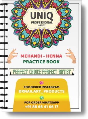UNIQ DESIGNER Mastering Mehndi: A Comprehensive Practice Guide for Stunning Henna Designs Sketch Pad