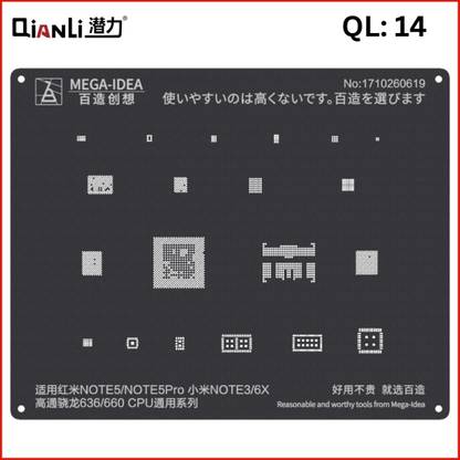 AKT QIANLI MEGA-IDEA QL 14 BLACK STENCIL Mi Note 5, Mi Note 5 Pro, Mi Note 3, Mi 6X, 636/660 CPU, QUALCOMM SNAPDRAGON Stencil