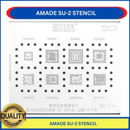 AKT AMAOE SU-2 STENCIL SU2 For SPREADTRUM SC CPU CPU SC6531E SC9850 SC6820 SC9820A SC6500D SC6533G SC7731E SC6531DA Reballing Stencil