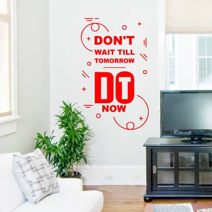 RehanDecors 58 cm Do It Now Red Motivational Quote Wall Sticker For Living Room Size -16X19 Inches Removable Sticker