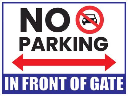 ShubhFly 31 cm No Parking in Front of Gate Sign 2 Pics Waterproof Stickers Self Adhesive Sticker