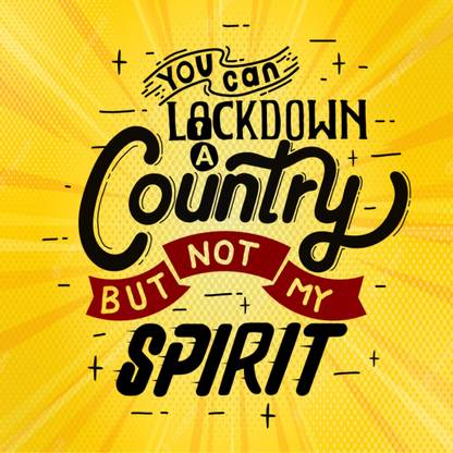 komstec 8 inch You Can Lockdown Country But Not My Spirit Poster Quotes 8x8 Inch Self Adhesive Sticker