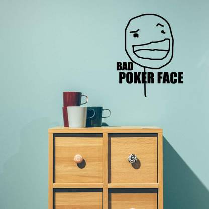 SnappyVinyl 29 cm Bad Poker Face Internet Meme Self Adhesive Sticker