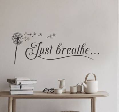 stylishdecor 80 cm "Just Breathe & Be Present" Calming Sticker for Serene & Mindful Spaces Self Adhesive Sticker