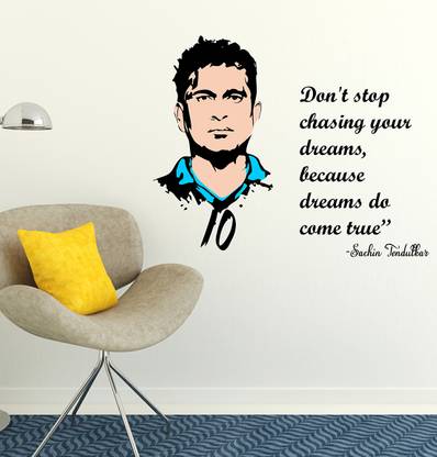 LANSTICK 152.4 cm SACHIN TENDULKAR IMAGE WITH DONT STOP CHASING YOUR DREAM QUOTE STICKER Self Adhesive Sticker