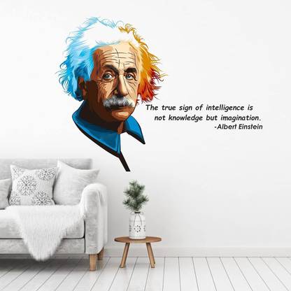 STIKHUB 80 cm THE TRUE SIGN OF INTELLIGENCE IS NOT KNOWLEDGE BUT IMAGINATION ALBERT EINSTEIN Self Adhesive Sticker