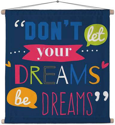 Artzfolio Inspirational & Motivational Typography Quote Scroll Tapestry 2424inch Printed Tapestry