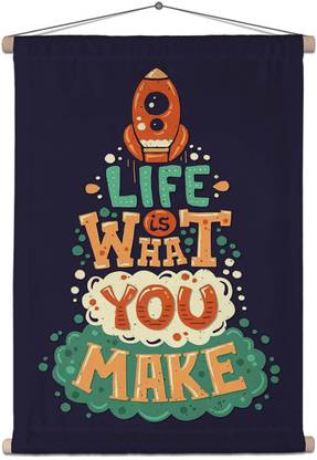 Artzfolio Hipster Quote Phrase Life Is What You Make Canvas Scroll Tapestry 24 x 31.9 inch Printed Tapestry