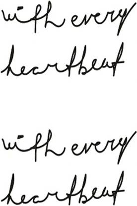 SIMPLY INKED with every heartbeat Tattoo