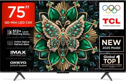 TCL C6K 189 cm (75 inch) Ultra HD (4K) Mini LED Smart Google TV 2025 Edition with 512+ Local Dimming Zones | High HDR Brightness | 144 Hz Native Refresh Rate | 40 W ONKYO 2.1 CH Hi-Fi System, IMAX Enhanced