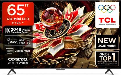 TCL C72K 164 cm (65 inch) Ultra HD (4K) Mini LED Smart Google TV 2025 Edition with Precise Dimming Series Up to 2048 Zones | HDR 2600 nits | CrystGlow HVA Panel | AMD Free Sync Premium Pro | Dolby Vision IQ | 60 W ONKYO 2.0 CH Hi-Fi System IMAX Enhanced | Airplay 2