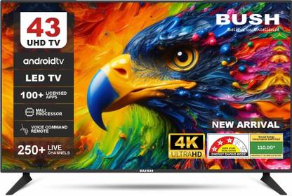 Bush 109 cm (43 inch) Ultra HD (4K) LED Smart Android Based TV
46 Ratings & 1 Reviews
Ultra HD (4K) | LED
Model ID: BH43S YPRO/U
Launch Year: 2025
Tot