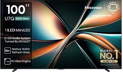 Hisense 100U7Q 253 cm (100 inch) Ultra HD (4K) Mini LED Smart VIDAA TV 2025 Edition with 2.1CH Audio System Tuned by DEVALET, Native 144 Refresh Rate, Dolby Vision Atmos