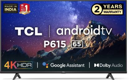 TCL P615 164 cm (65 inch) Ultra HD (4K) LED Smart Android TV with Google Assistant | + HDR 10 | AI-IN | T-cast | Bluetooth 5.0 | Android P