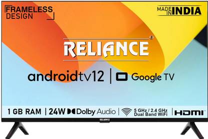 Reliance 81.01 cm (32 inch) HD Ready LED Smart Android TV with Android 12, 24 W Dolby Audio, Frameless Design