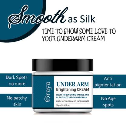 Oraya Dark Underarm Cream For Bad Smell Remove Underarm- Men & Women Men & Women