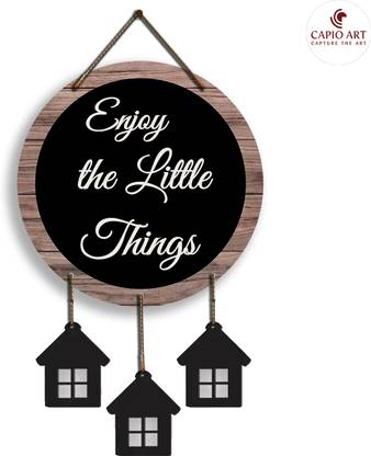 CAPIO ART DESIGNER ENJOY LITTE THINGS AESTHETIC LOOKING WALL HANGING
