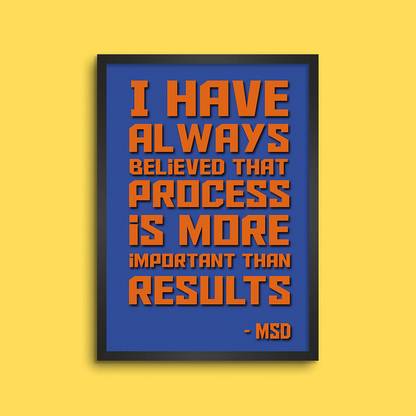 LAMRON MS Dhoni Believe in process Quotes Wall Decoration Art Framed Poster