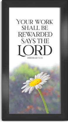 ELBEN CREATIVES Your Work Shall Be Rewarded - Jeremiah 31:16 / Bible Verse Frame