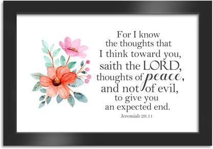 ELBEN CREATIVES For I know the thoughts that I think toward you -Jeremiah 29:11 (KJV)