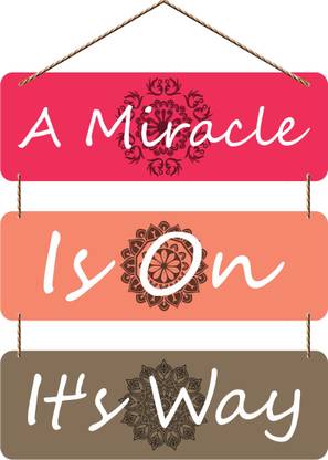 Ankirah A Miracle Is On It's Way 2 Wall Hanging