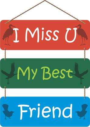 Ankirah I Miss U My Best Friend Wall Hanging