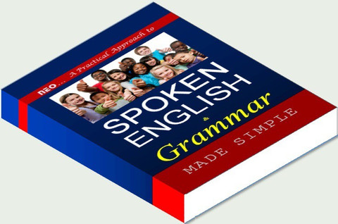 A practical Approach to SPOKEN ENGLISH & GRAMMAR made simple: Buy