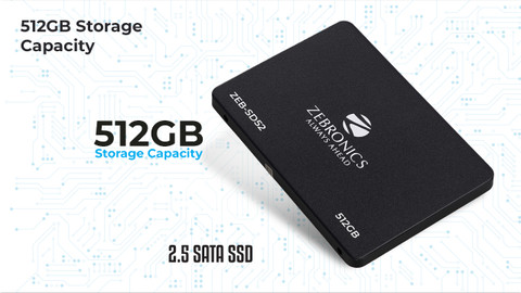 ZEBRONICS 2.5 SATA SSD 512 GB Desktop, Laptop, All in One PC's