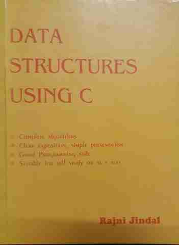 Data Structures Using C With Complete Algorithms Rajni Jindal: Buy Data ...