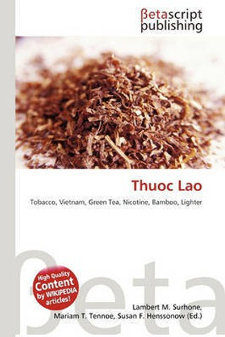 thuoc lao tobacco Thuc Lo is a traditional Vietnamese thats either smoked or chewed. Strolling down any street in Hanoi, youll stumble upon communal smoke pipes (Dieu Cay) lining the roads or at local Smoking | The dieu cay