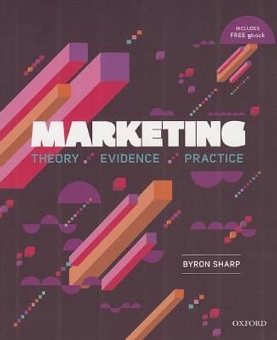 Marketing: Theory, Evidence, Practice: Buy Marketing: Theory