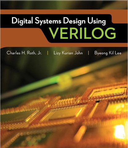 Digital Systems Design Using Verilog: Buy Digital Systems Design