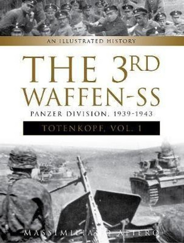 洋書 Dictionnaire de la Waffen-SS Volume 3 The 3rd Waffen-SS Panzer Division 