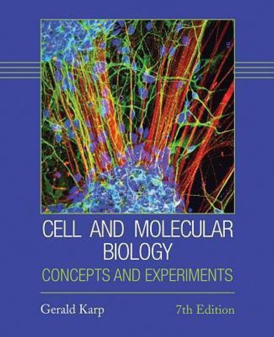 Cell and Molecular Biology 7E: Buy Cell and Molecular Biology 7E