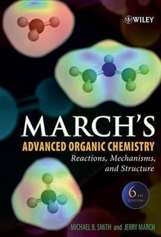 March's Advanced Organic Chemistry: Buy March's Advanced