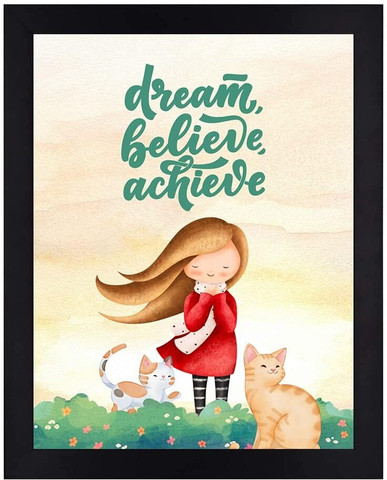 dream it believe it achieve it poster