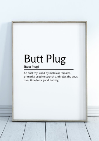 Butt Plug 9.5 X 11.5 UNFRAMED Dictionary Definition Art Print Poster Wall  Office Home Decor Minimalist Funny Quote Meaning Enhanced Paper Poster  Paper Print - Minimal Art posters in India - Buy