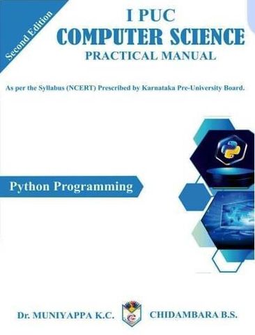 1st PUC - COMPUTER SCIENCE - Text Book + Practical Manual|Set Of 2 ...