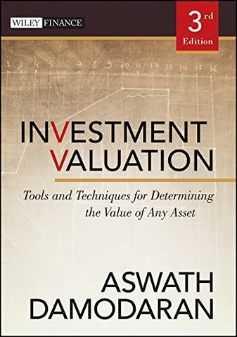 Investment Valuation: Tools And Techniques For Determining