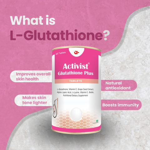 glutathione plus tablet Activist Glutathione plus tablet for skin whitening, antiaging, skin glow  naturally Price in India