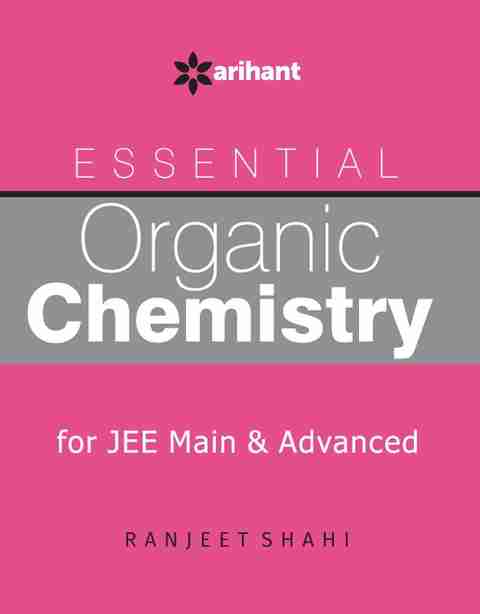 Essential Organic Chemistry - for JEE Main & Advanced (Old Edition ...