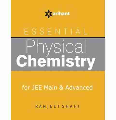 Essential Physical Chemistry for JEE Main & Advanced (Old Edition): Buy ...
