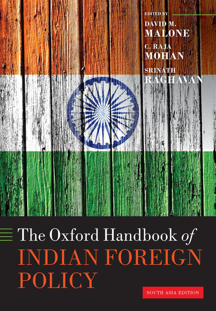 The Oxford Handbook of Indian Foreign Policy Hardcover â€“ 16 Sep