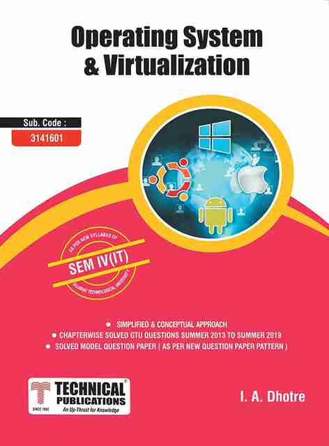 Operating System & Virtualization for GTU University (IV- CSE/IT ...