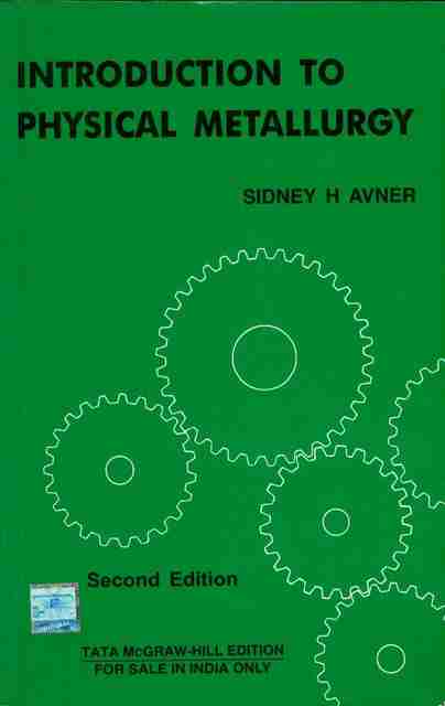Introduction to Physical Metallurgy: Buy Introduction to Physical ...