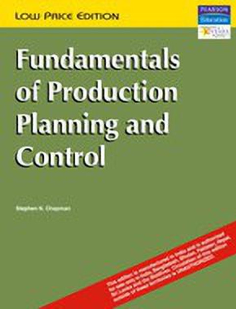 Fundamentals of Production Planning and Control 1st Edition: Buy ...