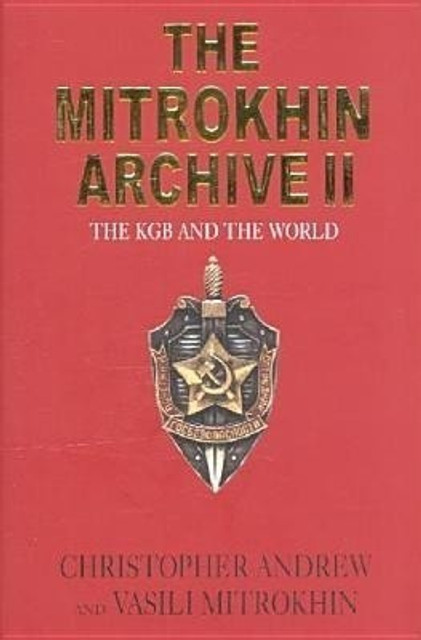 The Mitrokhin Archive II: Buy The Mitrokhin Archive II by