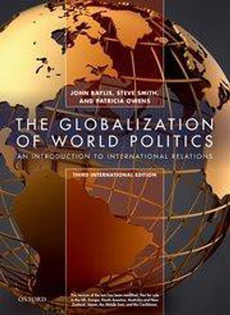The Globalization Of World politics 3ed: Buy The Globalization Of