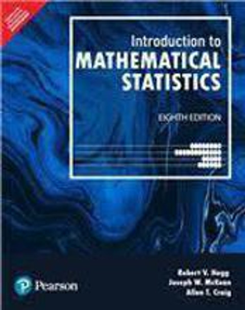 Introduction to Mathematical Statistics② Introduction to Mathematical Statistics, Global Edition