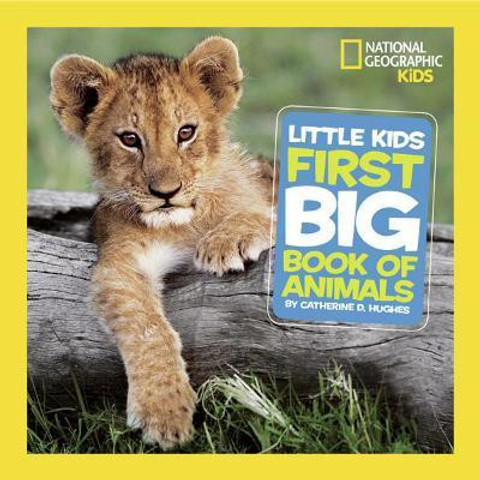 Little Kids First Big Book of Animals: Buy Little Kids First Big